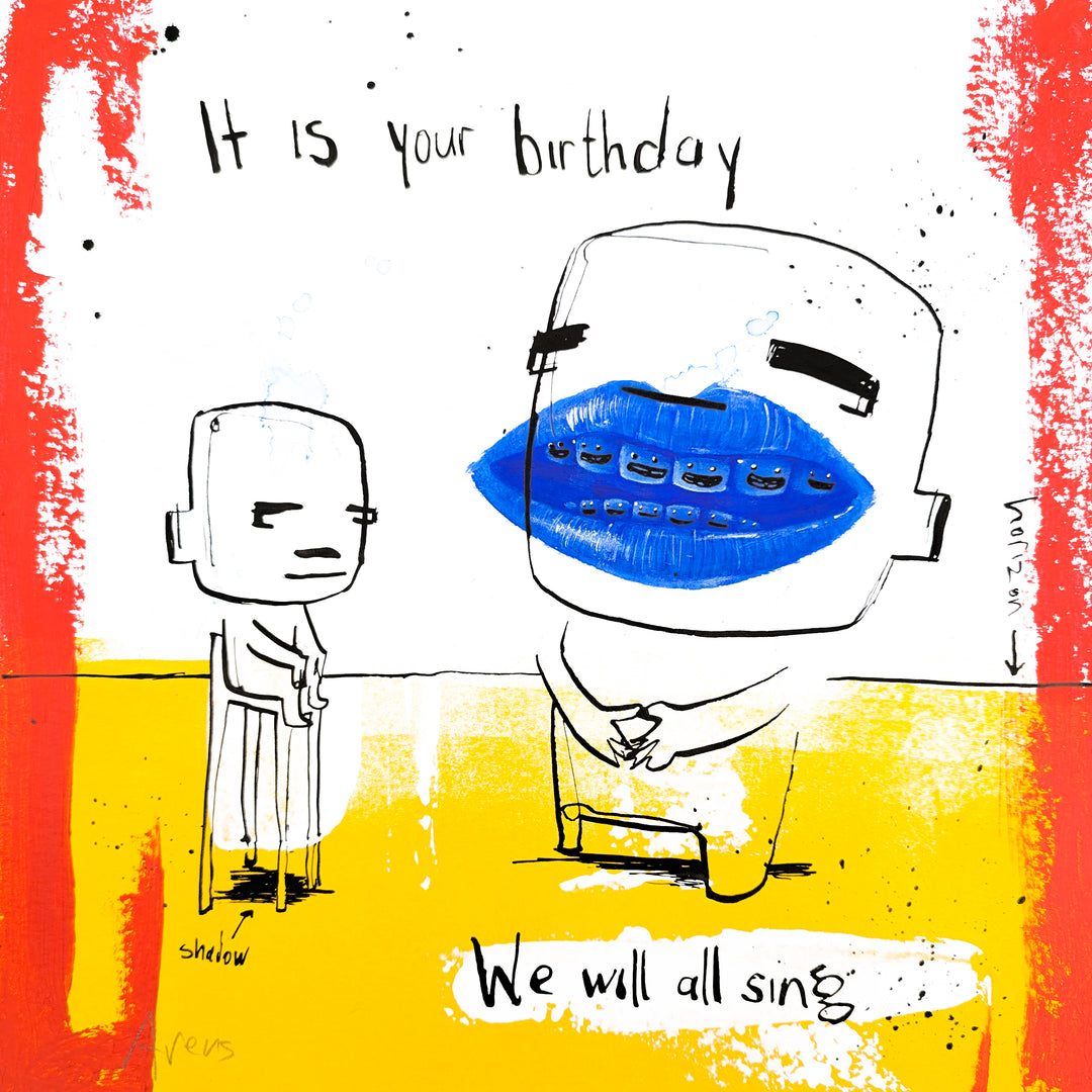 "It Is Your Birthday" by Netherlands-based artist Jan-Hein Arens, an acrylic and ink on paper work featuring two whimsical cartoon-like figures, one with an oversized blue smiling mouth, standing on a bold yellow ground with handwritten text reading 'It is your birthday, we will all sing.' A small label reads 'shadow' near one figure. Bold red borders frame the composition, blending deadpan humor with pop art energy. A mixed-media work presented by Morton Contemporary Gallery.
